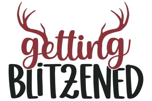 Gettting Blitzened 11 in