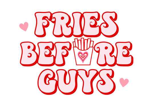 Fries before Guys 11 in