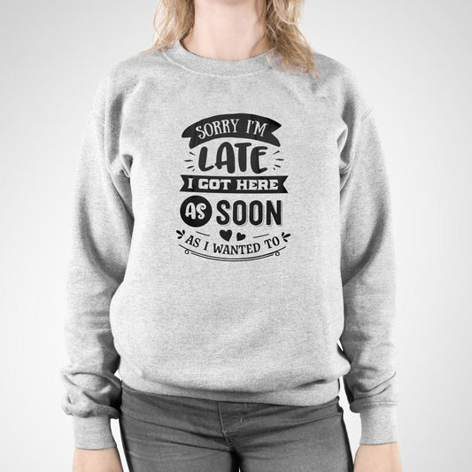 Sorry Im Late-Heavy Blend Crewneck Sweatshirt